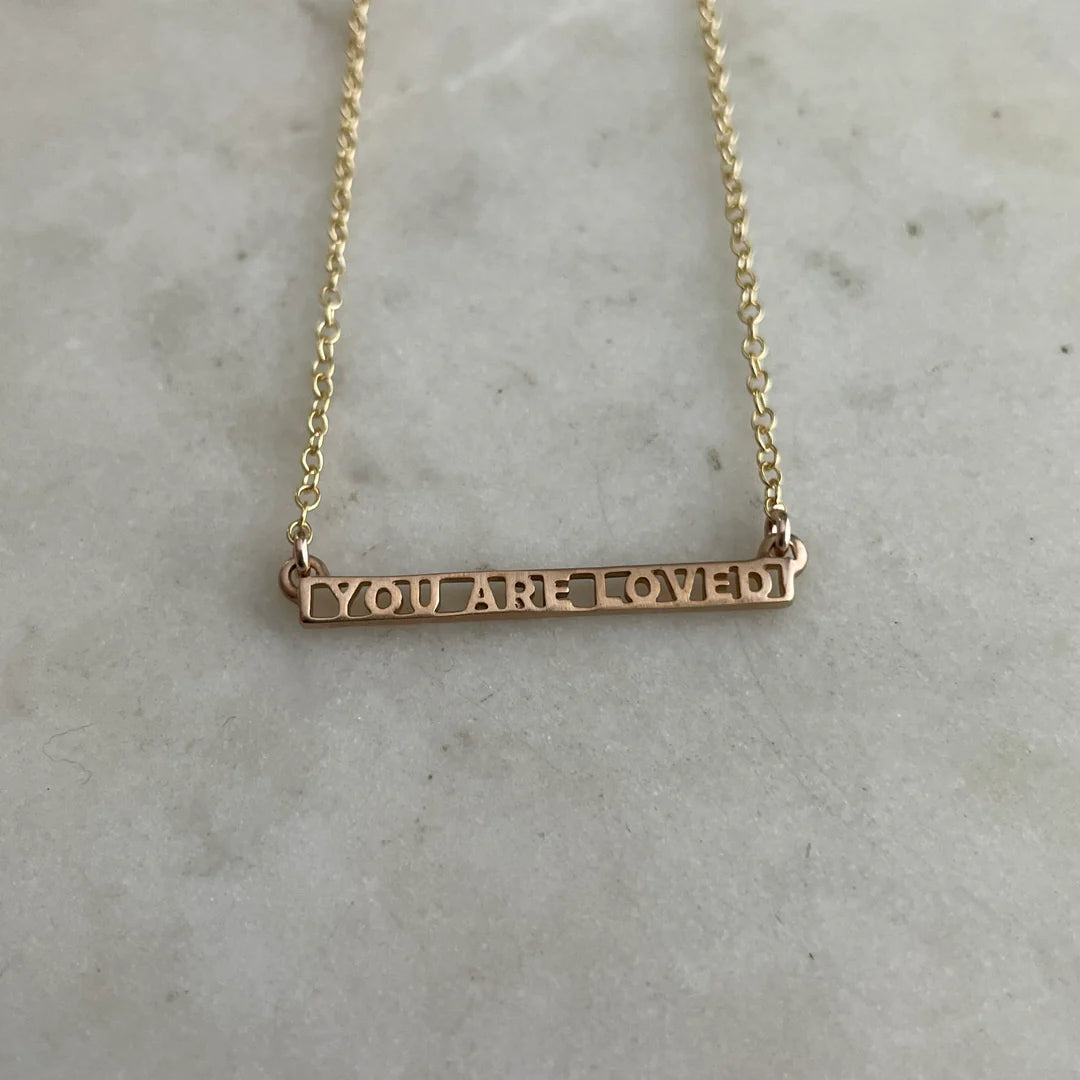 You Are Loved Necklace